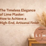 the timeless elegance of lime plaster